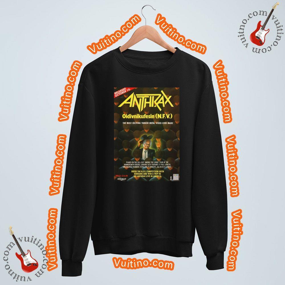 Anthrax nfv Oidivnikufesin Shirt